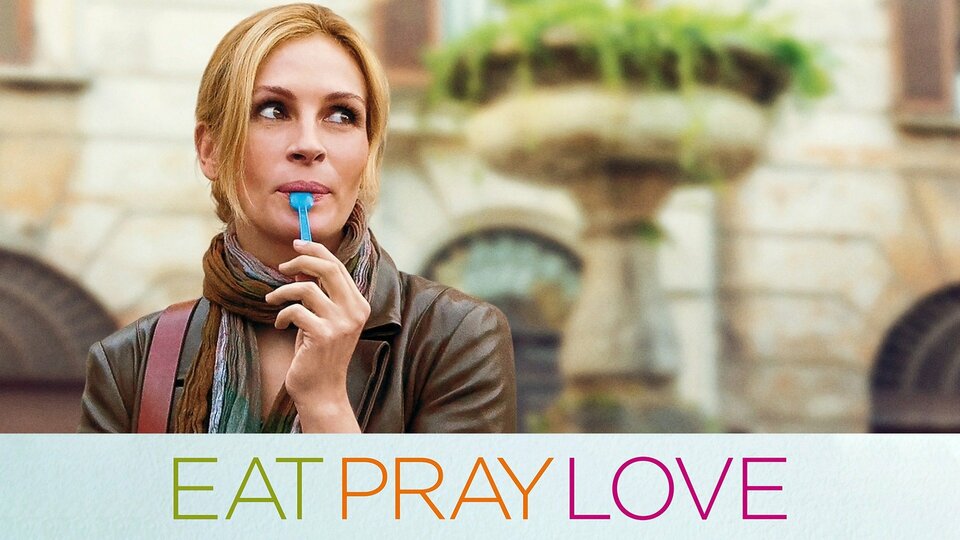 Eat Pray Love - Movie - Where To Watch