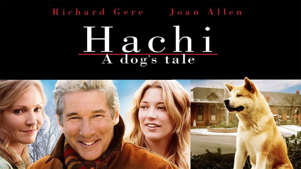 Hachi: A Dog's Tale - 