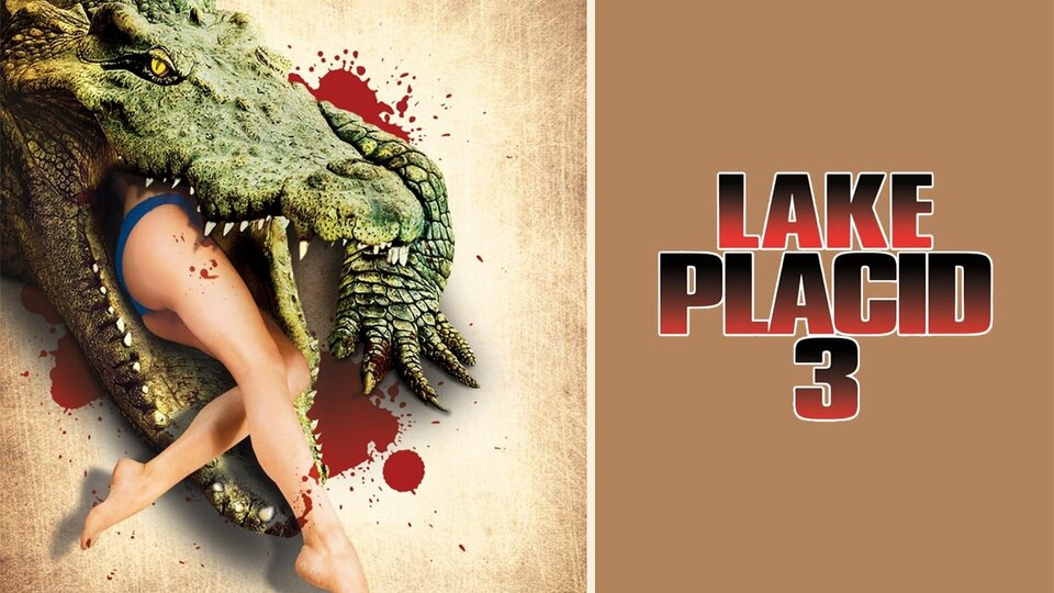 Lake Placid 3 - Syfy