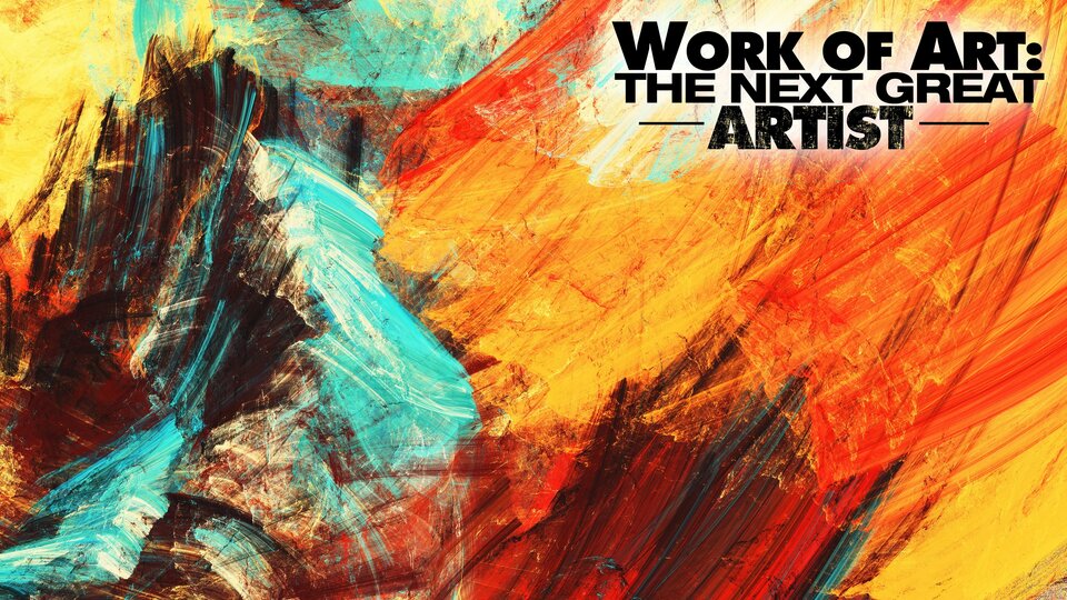 Work of Art: The Next Great Artist - Bravo