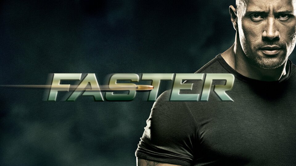 Faster - 