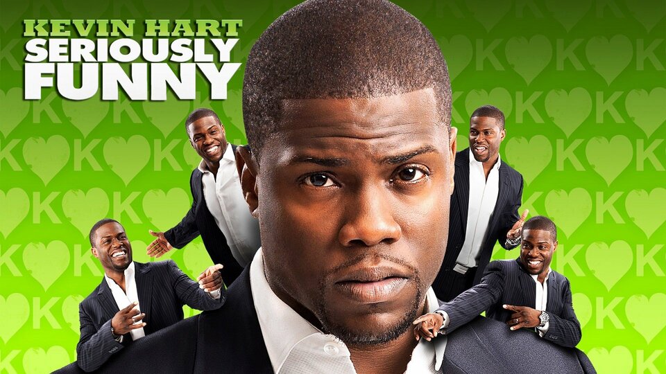 Kevin Hart: Seriously Funny - Netflix