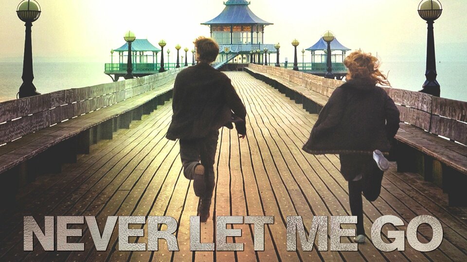 Never Let Me Go (2010) - 