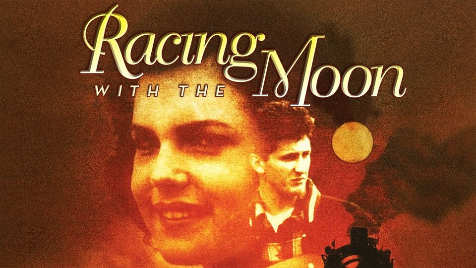 Racing With the Moon - 