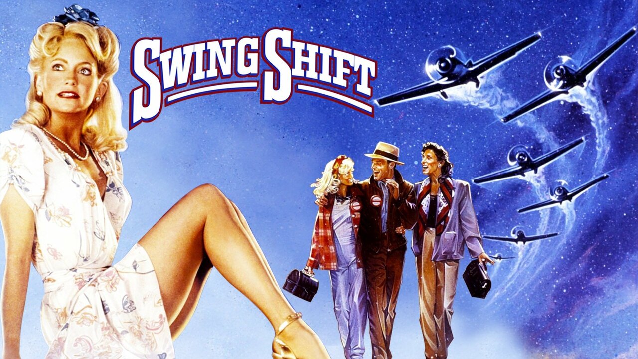 Swing Shift - Movie - Where To Watch