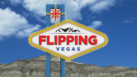 Flipping Vegas