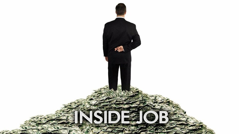 Inside Job (2010) - 