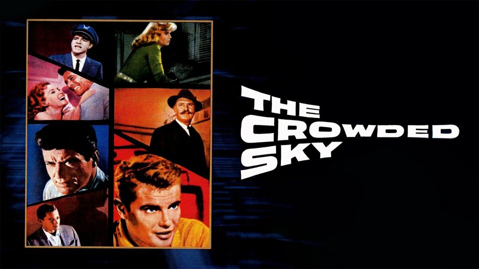 The Crowded Sky - 