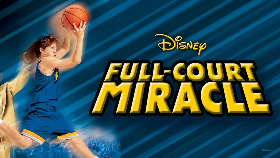 Full-Court Miracle - Disney Channel