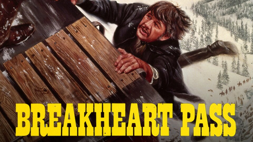 Breakheart Pass - 