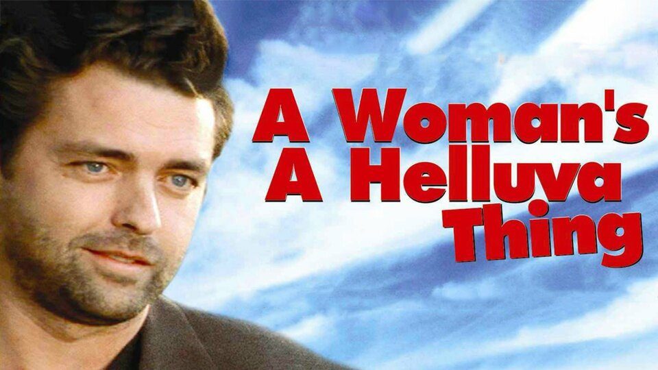 A Woman's a Helluva Thing - 