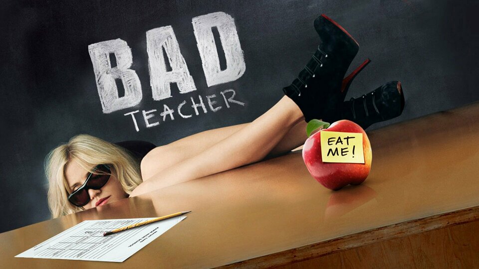 Bad Teacher (2011) - 