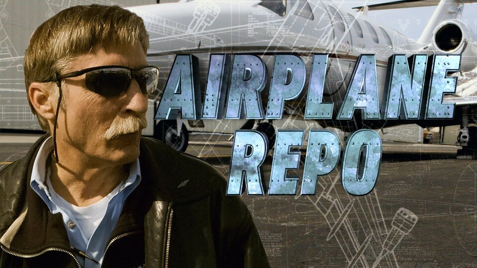 Airplane Repo - Discovery Channel