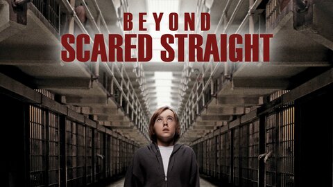 Beyond Scared Straight