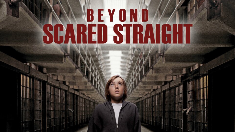 Beyond Scared Straight - A&E