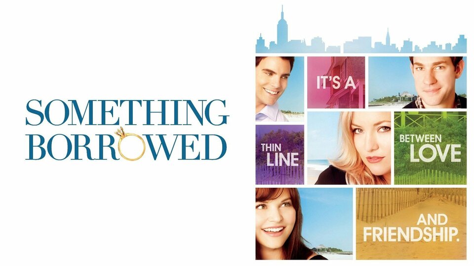 Something Borrowed - 