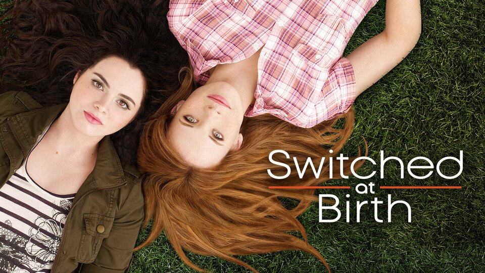 Switched at Birth - Freeform