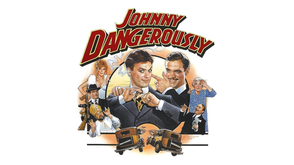 Johnny Dangerously - 