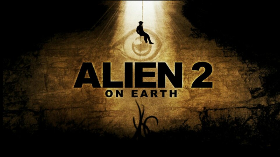 Alien 2: On Earth - 