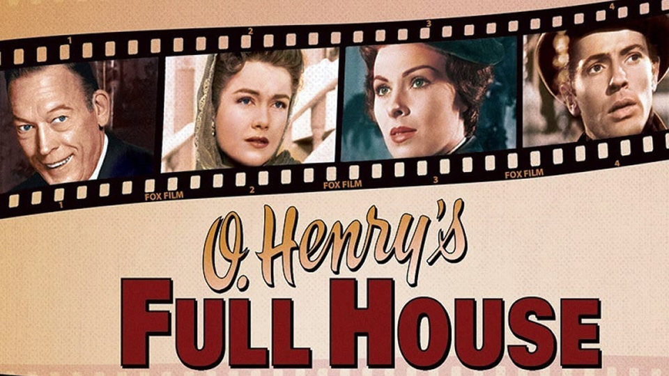 O. Henry's Full House - 