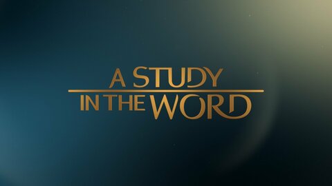 A Study In The Word