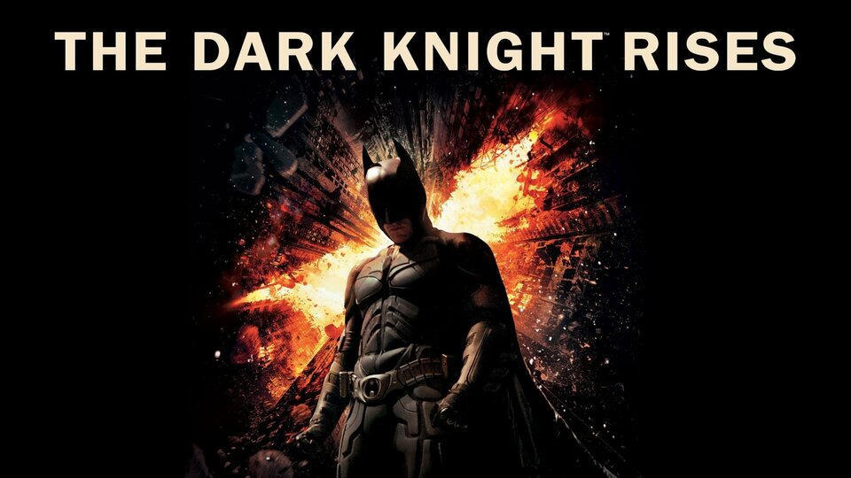 The Dark Knight Rises - 