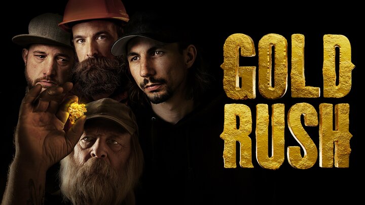 Gold Rush - Discovery Channel Reality Series - Where To Watch - Gold Rush Season 11 Start Date Uk