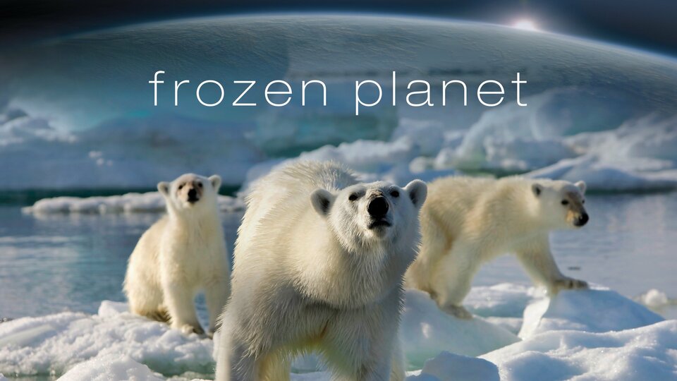 Frozen Planet - Discovery Channel