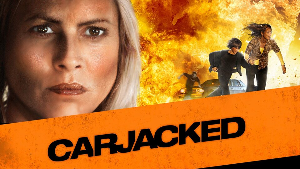 Carjacked - 