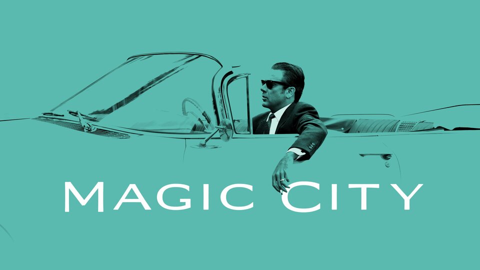 Magic City - Starz