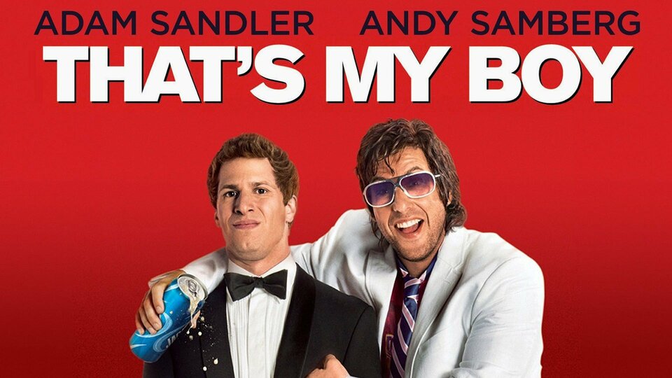 That's My Boy (2012) - 