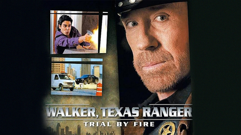 Walker, Texas Ranger: Trial by Fire