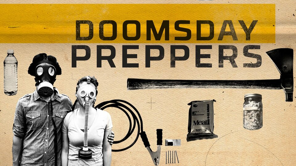 Doomsday Preppers - Nat Geo