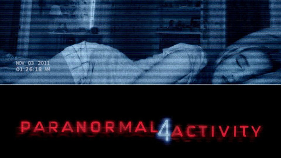Paranormal Activity 4 - 
