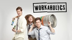 Workaholics - Comedy Central