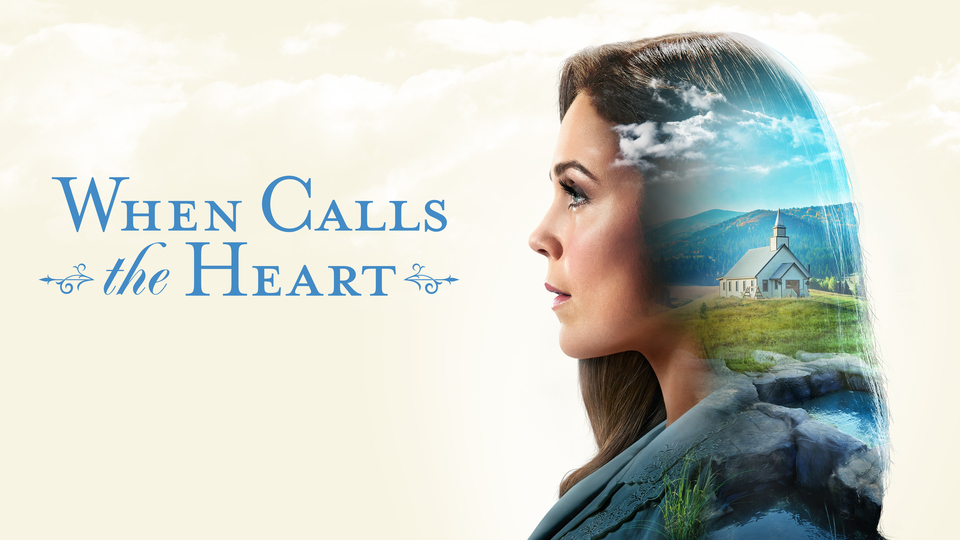 When Calls the Heart