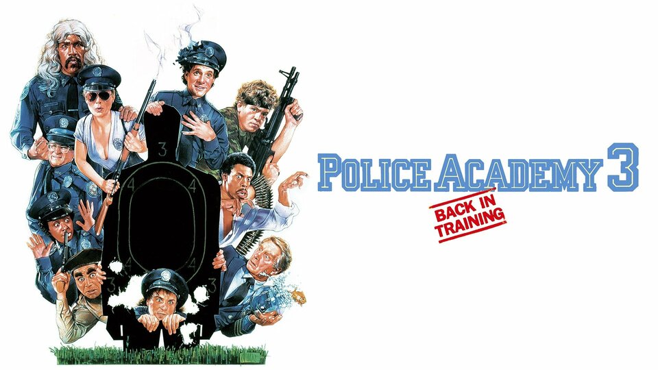 Police Academy 3: Back in Training - 