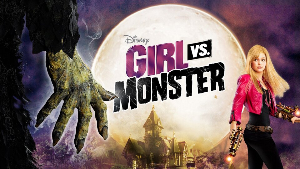 Girl vs. Monster - Disney Channel