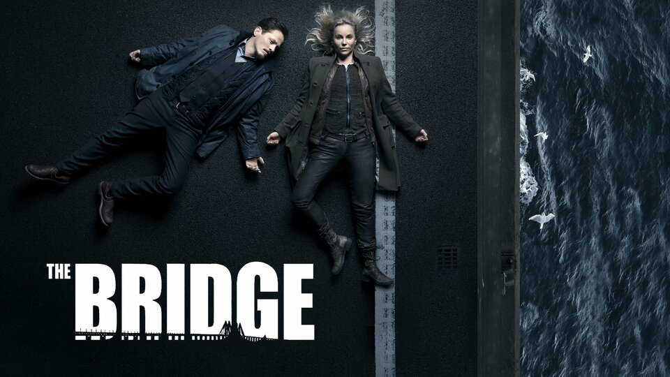 The Bridge (2011) - Series - Where To Watch
