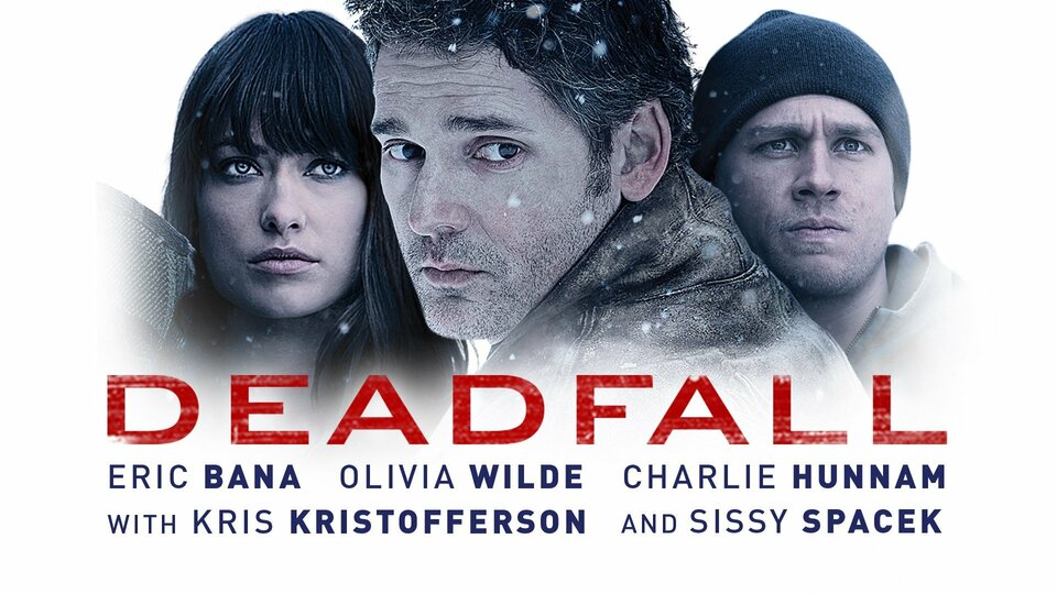 Deadfall (2013) - 