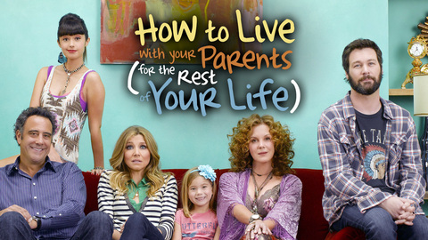 How to Live with Your Parents (for the Rest of Your Life)
