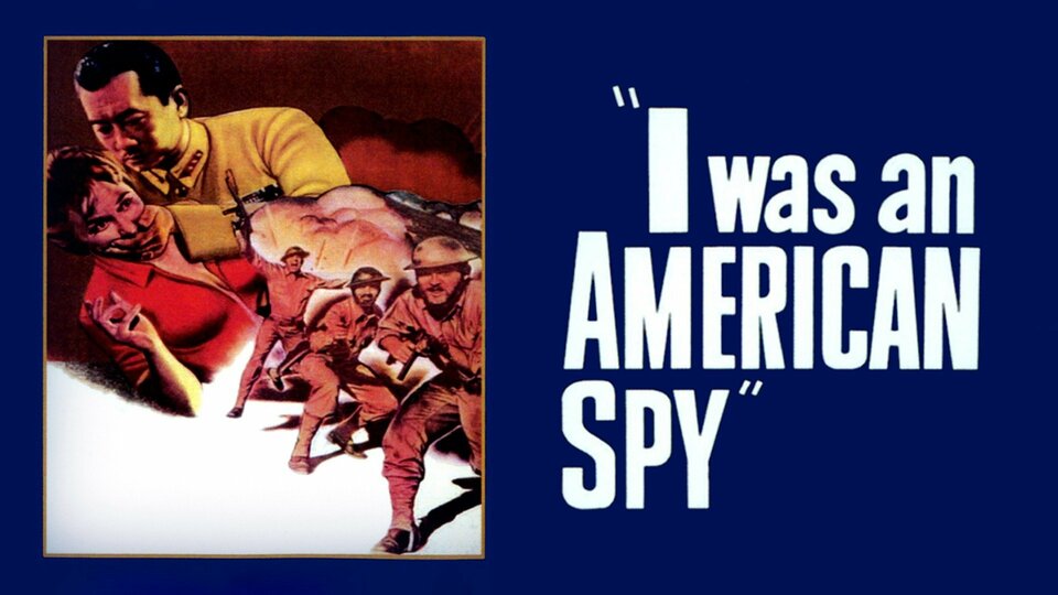 I Was an American Spy - 