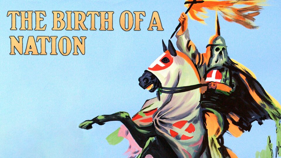 The Birth of a Nation (1915) - 
