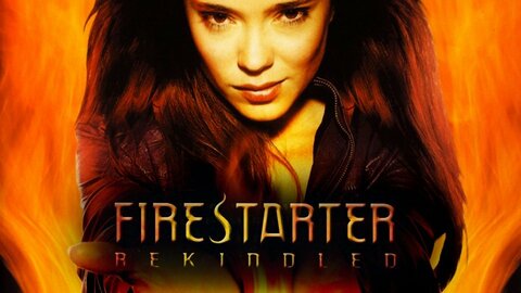 Firestarter: Rekindled (2002)