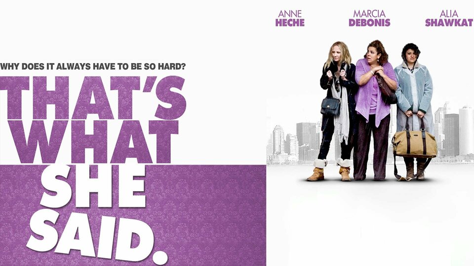 That's What She Said - 
