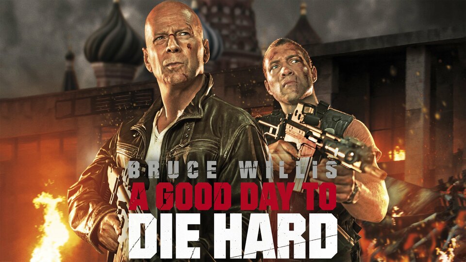 A Good Day to Die Hard - 