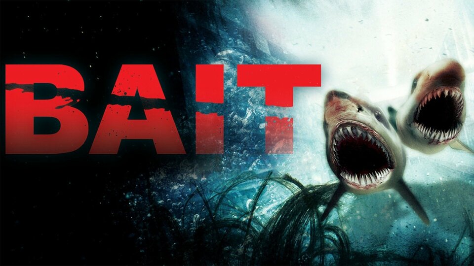 Bait (2012) - 