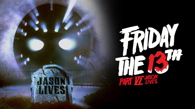 Friday the 13th, Part VI: Jason Lives key art