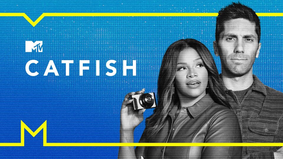 Catfish: The TV Show - MTV