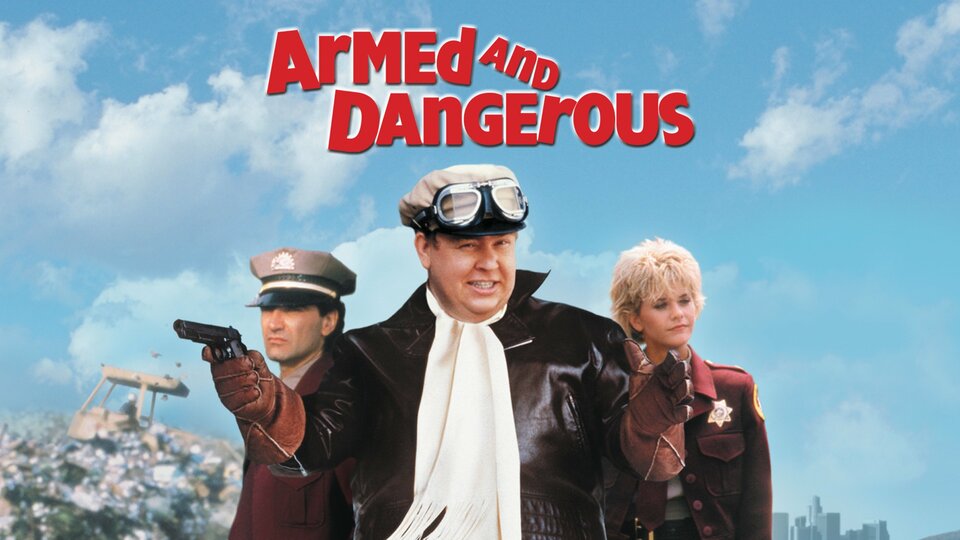 Armed and Dangerous - 